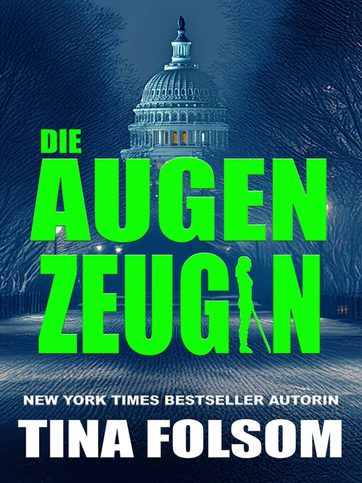 Title details for Die Augenzeugin by Tina Folsom - Available